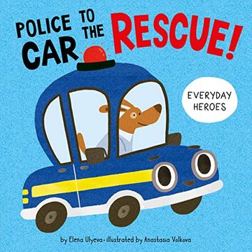 portada Police car to the Rescue! (Everyday Heroes) (en Inglés)