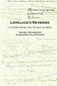 portada lovelace's reveries: letters from the vilest of men