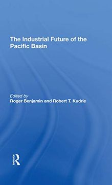 portada The Industrial Future of the Pacific Basin (en Inglés)