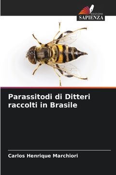 portada Parassitodi di Ditteri raccolti in Brasile (en Italiano)