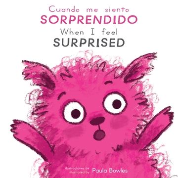 portada Cuando Me Siento Sorprendido/When I Feel Surprised (in Spanish)