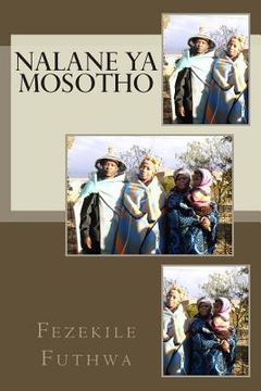 portada Nalane YA Mosotho: Letlotlo Le Tlotlontswe (in Southern Sotho)