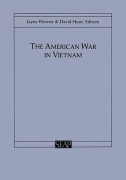 portada the american war in vietnam (in English)