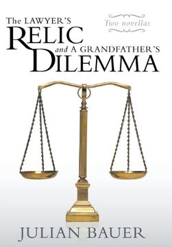 portada The Lawyer's Relic and a Grandfather's Dilemma 