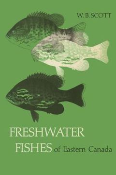 portada Freshwater Fishes of Eastern Canada (in English)
