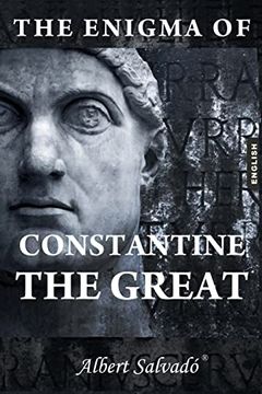 portada The Enigma of Constantine the Great (en Inglés)