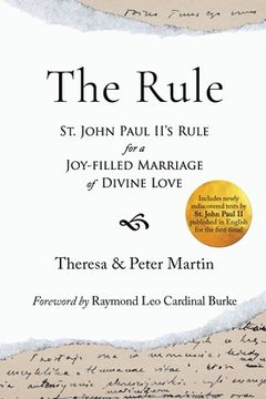 portada The Rule: St. John Paul Ii's Rule for a Joy-Filled Marriage of Divine Love [Soft Cover ] 