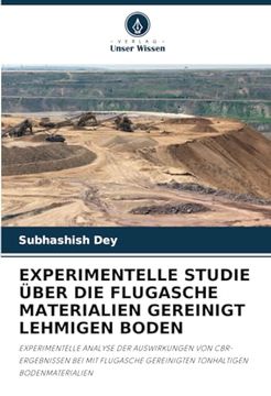 portada Experimentelle Studie Über die Flugasche Materialien Gereinigt Lehmigen Boden (in German)