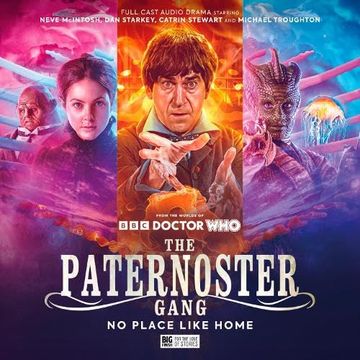 The Paternoster Gang: No Place Like Home (en Inglés)
