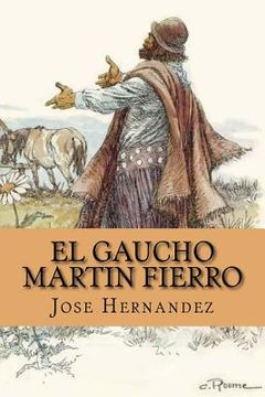 portada El Gaucho Martin Fierro (spanish Edition) (in Spanish)