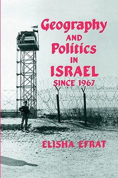 portada geography and politics in israel since 1967 (en Inglés)