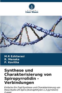 portada Synthese und Charakterisierung von Spiropyrrolidin - Verbindungen (en Alemán)