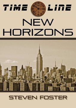 portada Timeline: New Horizons (en Inglés)