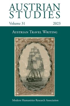 portada Austrian Studies Vol. 31: Austrian Travel Writing