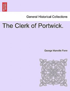 portada the clerk of portwick.