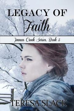 portada Legacy of Faith: An Historic Christian Novel (en Inglés)