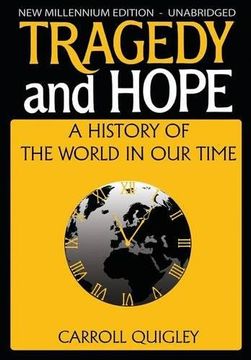 portada Tragedy and Hope: A History of the World in our Time (in English)