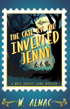 portada The Case of the Inverted Jenny (en Inglés)