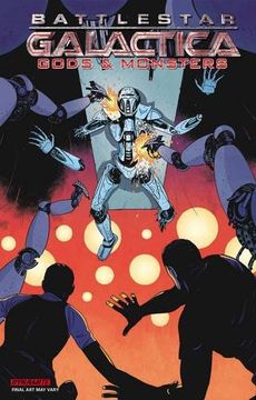 Battlestar Galactica: Gods & Monsters (en Inglés)