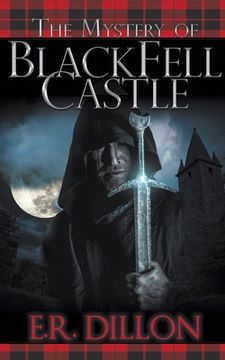portada The Mystery of Black Fell Castle (in English)