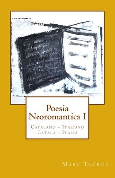 portada Poesia Neoromantica I. Catalano-Italiano / Català- Italià: Catalan Hunter (en Italiano)