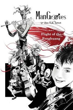 portada Man Grooves: Flight of the Fenghuang (en Inglés)
