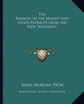 portada the sermon on the mount and other extracts from the new testament (en Inglés)