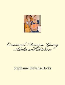 portada Emotional Changes: Young Adults and Divorce (en Inglés)