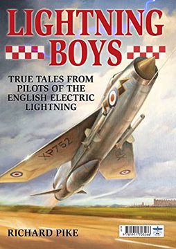portada Lightning Boys: True Tales From Pilots of the English Electric Lightning (en Inglés)