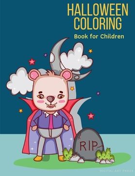 portada Halloween Coloring Book for Children: Coloring pages for children, boys, girls, toddlers, preschool, kindergarten ages 2-5 (en Inglés)