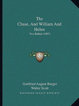 portada the chase, and william and helen: two ballads (1807) (en Inglés)