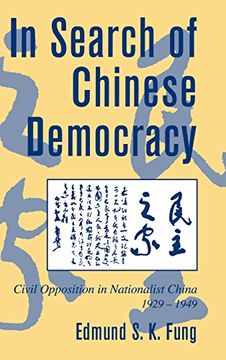 portada In Search of Chinese Democracy Hardback: Civil Opposition in Nationalist China, 1929-1949 (Cambridge Modern China Series) (en Inglés)