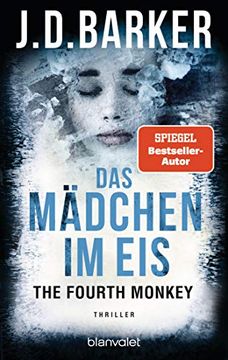 portada The Fourth Monkey - das Mädchen im Eis: Thriller (Sam Porter, Band 2) (in German)