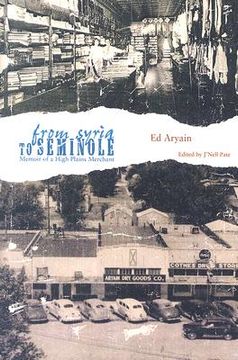 portada from syria to seminole: memoir of a high plains merchant (en Inglés)