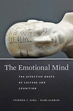 portada The Emotional Mind: The Affective Roots of Culture and Cognition (in English)