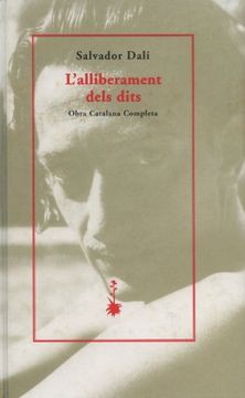 l"alliberament dels dits: obra catalana completa (in Catalan)