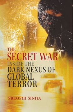 portada Secret War. Inside the Dark Nexus of Global Terror (en Inglés)