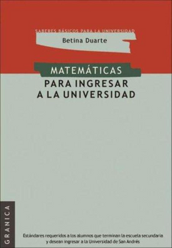 Libro Matematicas Para Ingresar A La Universidad, Betina Duarte, ISBN ...