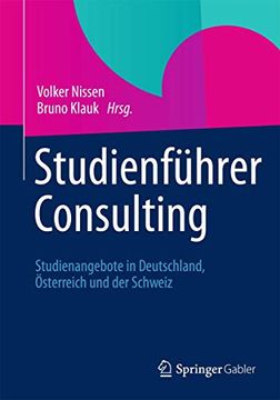 portada Studienführer Consulting: Studienangebote in Deutschland, Österreich und der Schweiz (en Alemán)