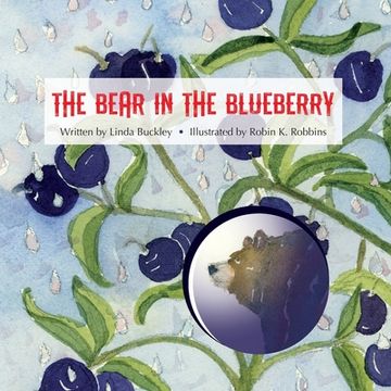portada The Bear in the Blueberry (en Inglés)