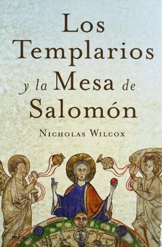 portada Los Templarios y la Mesa de Salomón (mr Novela Histórica)