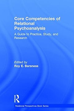 portada Core Competencies of Relational Psychoanalysis: A Guide to Practice, Study and Research (en Inglés)