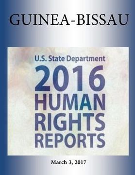 portada GUINEA-BISSAU 2016 HUMAN RIGHTS Report (en Inglés)