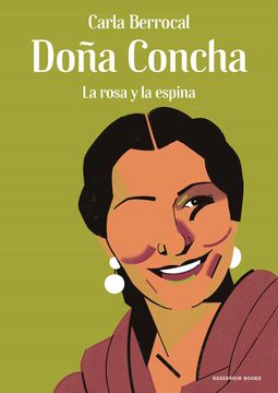 portada Doña Concha: La Rosa y la Espina
