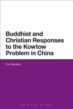 portada Buddhist and Christian Responses to the Kowtow Problem in China (in English)