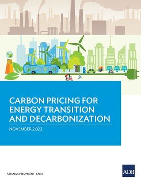 portada Carbon Pricing for Energy Transition and Decarbonization (Paperback or Softback) (en Inglés)