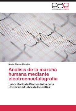 an lisis de la marcha humana mediante electroencefalograf a (in Spanish)
