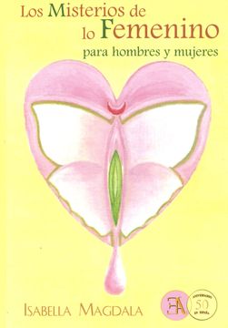 portada Los Misterios de lo Femenino: Para Hombres y Mujeres (in Spanish)