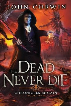 portada The Dead Never Die: Lovecraftian Mythical Fantasy (en Inglés)