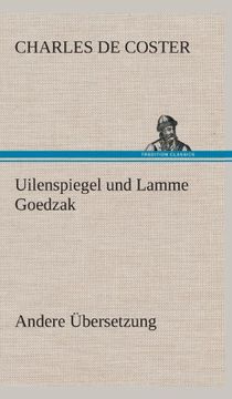portada Uilenspiegel und Lamme Goedzak (Andere Übersetzung) (German Edition)